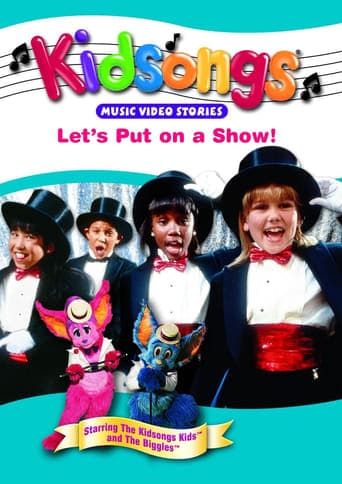 Kidsongs: Let's Put On A Show! poster - Find streaming availability