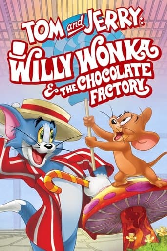 Tom and Jerry: Willy Wonka and the Chocolate Factory poster - Find streaming availability