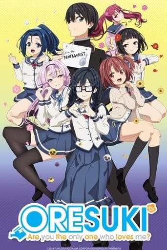 ORESUKI Are you the only one who loves me? poster - Find streaming availability