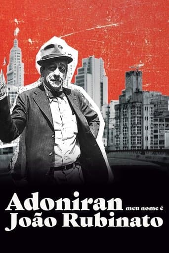 Adoniran - Meu Nome é João Rubinato poster - Find streaming availability