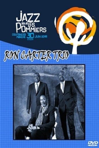 Ron Carter Trio - at festival Jazz sous Les Pommiers poster - Find streaming availability