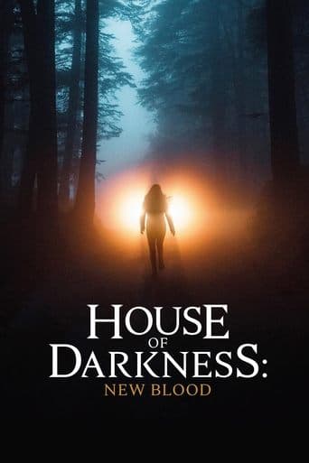 House of Darkness: New Blood poster - Find streaming availability