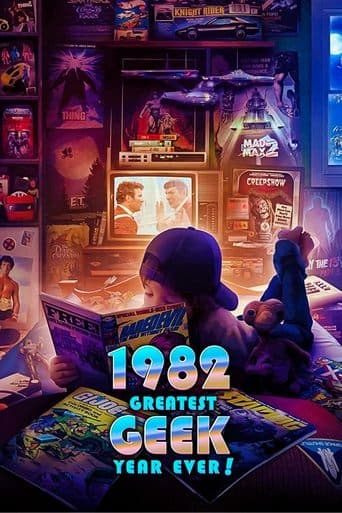 1982: Greatest Geek Year Ever! poster - Find streaming availability
