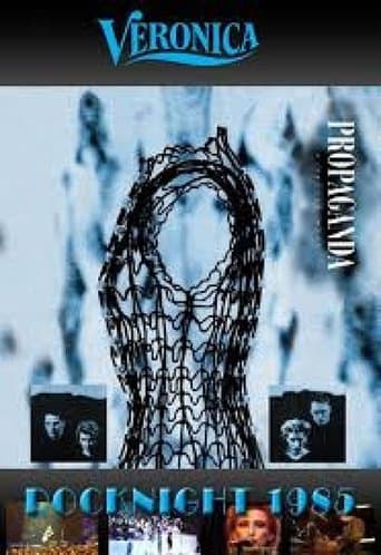 Propaganda - Live at Veronica Rocknight 1985 poster - Find streaming availability