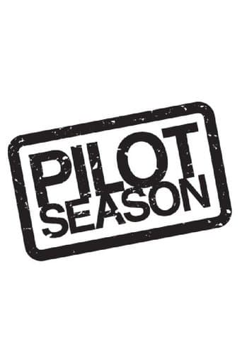 Pilot Season poster - Find streaming availability
