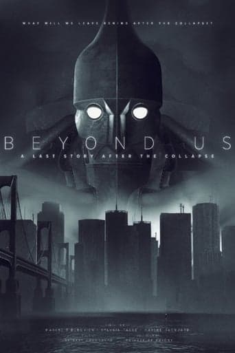 Beyond Us - A Last Story After the Collapse poster - Find streaming availability