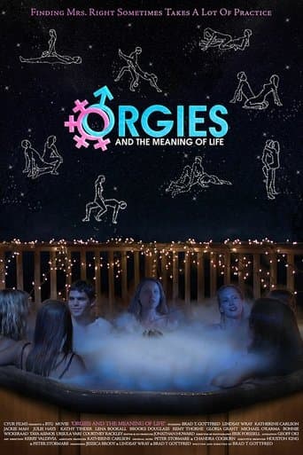Orgies and the Meaning of Life poster - Find streaming availability