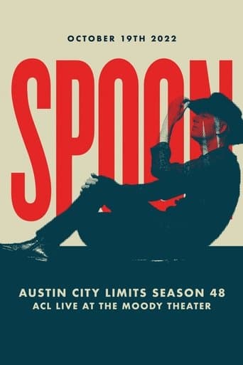 Spoon - Austin City Limits poster - Find streaming availability