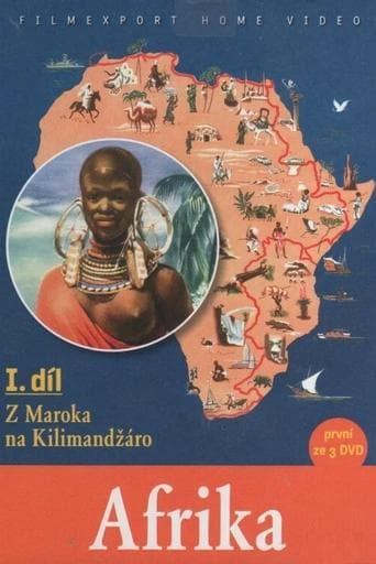 Africa - Part I - From Morocco to Kilimanjaro poster - Find streaming availability