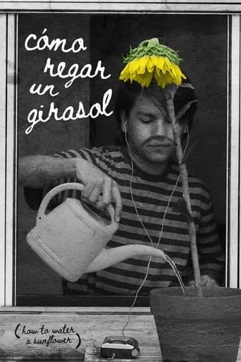 How to Water a Sunflower poster - Find streaming availability