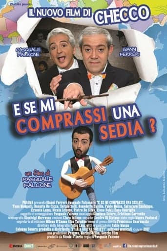 E se mi comprassi una sedia? poster - Find streaming availability