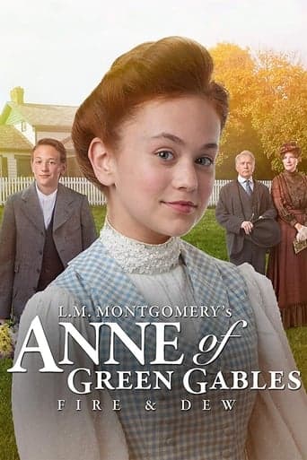 Anne of Green Gables: Fire & Dew poster - Find streaming availability