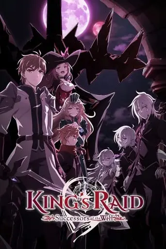 King's Raid: Successors of the Will poster - Find streaming availability