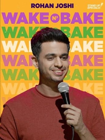 Wake N Bake by Rohan Joshi poster - Find streaming availability