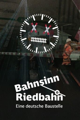 Bahnsinn Riedbahn. poster - Find streaming availability