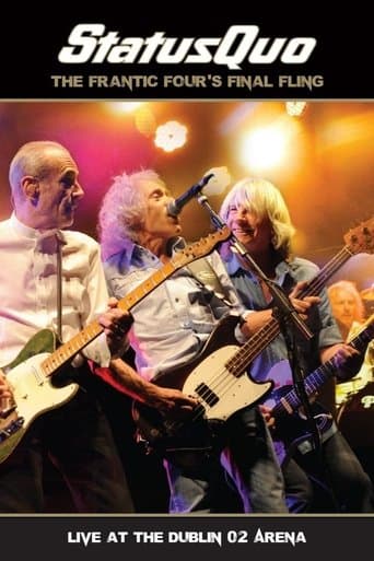Status Quo: The Frantic Four’s Final Fling - Live At The Dublin 02 Arena poster - Find streaming availability
