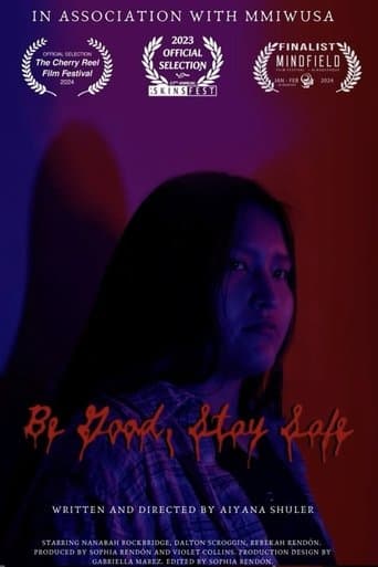 Be Good, Stay Safe poster - Find streaming availability