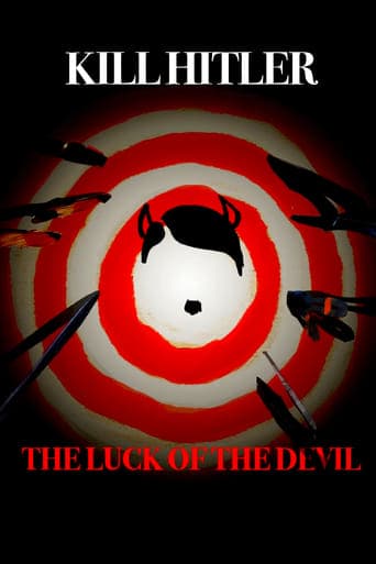 Kill Hitler! The Luck of the Devil poster - Find streaming availability