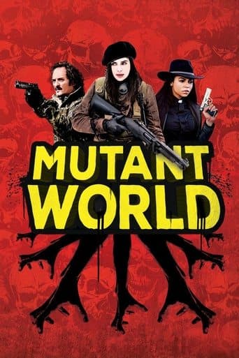 Mutant World poster - Find streaming availability