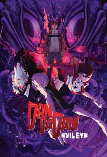 DAN DA DAN: Evil Eye poster - Find streaming availability