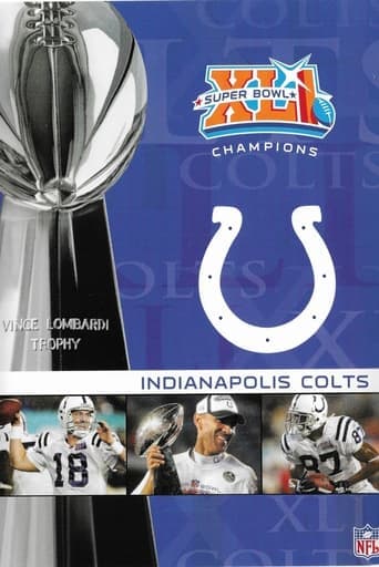 NFL Super Bowl XLI - Indianapolis Colts Championship poster - Find streaming availability