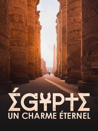 Égypte, un charme éternel poster - Find streaming availability