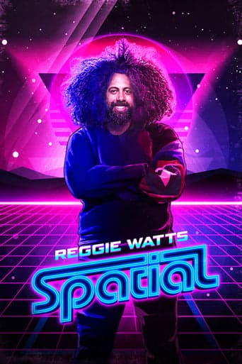 Reggie Watts: Spatial poster - Find streaming availability