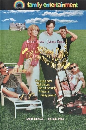 No Dessert, Dad, 'Til You Mow the Lawn poster - Find streaming availability