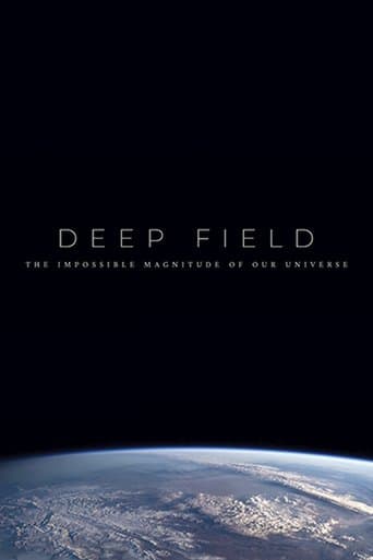 Deep Field: The Impossible Magnitude of our Universe poster - Find streaming availability