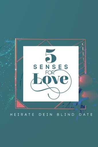 5 Senses for Love - Heirate dein Blind Date poster - Find streaming availability