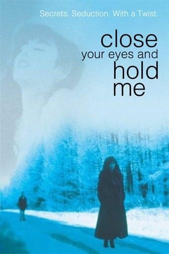 Close Your Eyes and Hold Me poster - Find streaming availability