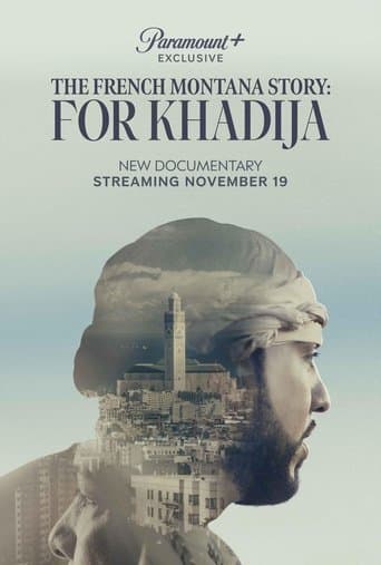 The French Montana Story: For Khadija poster - Find streaming availability