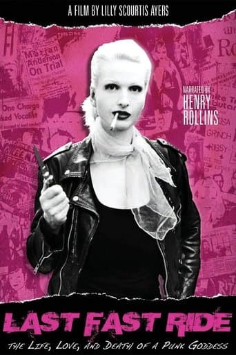 Last Fast Ride: The Life, Love and Death of a Punk Goddess poster - Find streaming availability