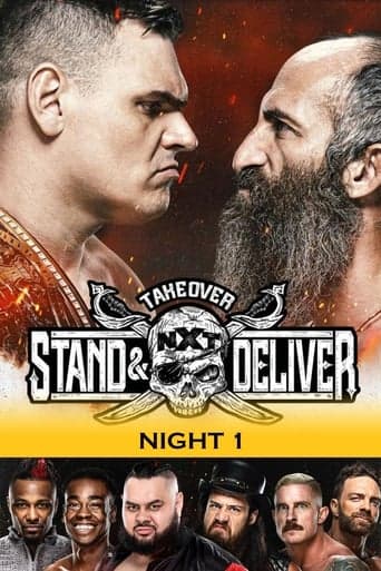 WWE NXT TakeOver: Stand & Deliver Night 1 poster - Find streaming availability