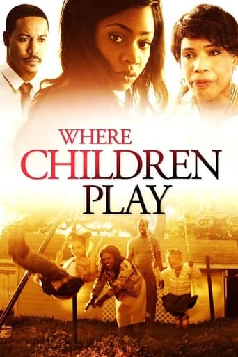 Where Children Play poster - Find streaming availability