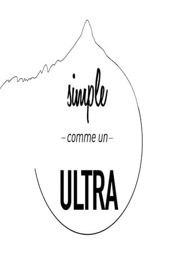 François D'HAENE, Simple comme un ULTRA poster - Find streaming availability