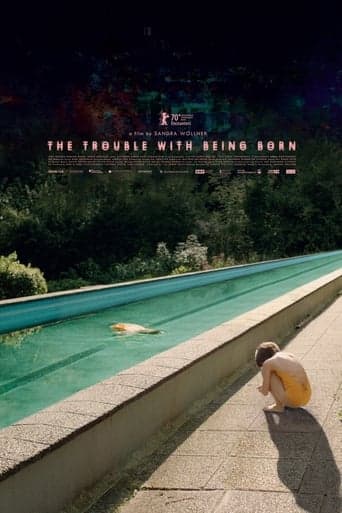 The Trouble with Being Born poster - Find streaming availability