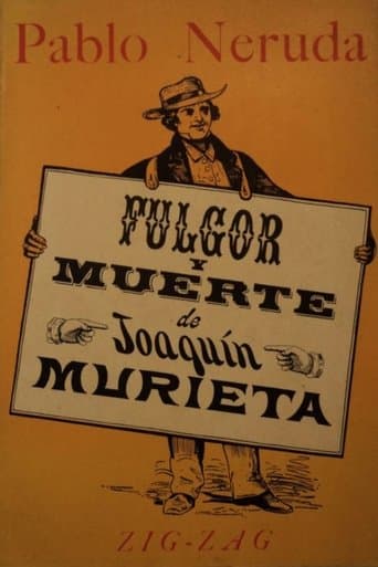 Fulgor y muerte de Joaquín Murrieta poster - Find streaming availability