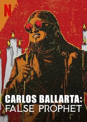 Carlos Ballarta: False Prophet poster - Find streaming availability