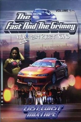 The Fast and the Grimey: NYC Street Vol. 1 - East Coast Mixtape poster - Find streaming availability