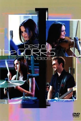 The Corrs: Best of The Corrs - The Videos poster - Find streaming availability