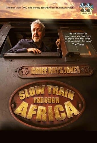 Slow Train Through Africa with Griff Rhys Jones poster - Find streaming availability