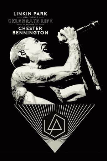 Linkin Park and Friends Celebrate Life in Honor of Chester Bennington poster - Find streaming availability