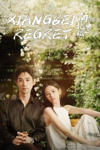 Xiangbei Regret poster - Find streaming availability
