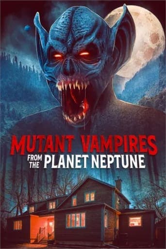 Mutant Vampires from the Planet Neptune poster - Find streaming availability