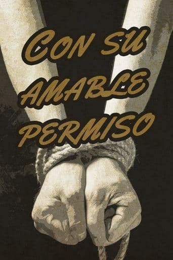 Con su amable permiso poster - Find streaming availability