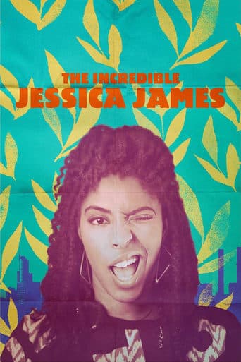 The Incredible Jessica James poster - Find streaming availability