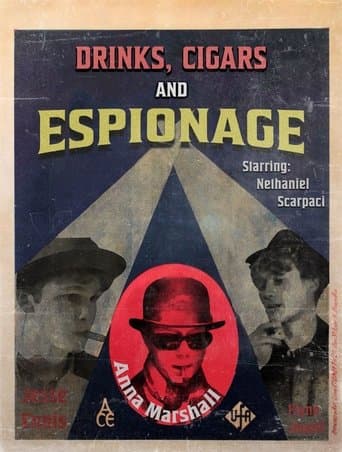 Drinks, Cigars and Espionage poster - Find streaming availability