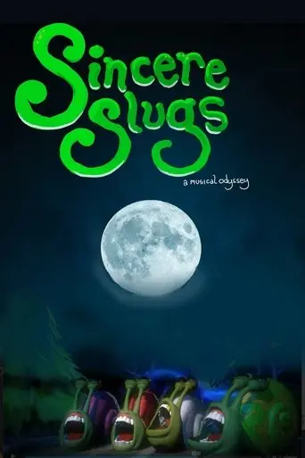 Sincere Slugs poster - Find streaming availability