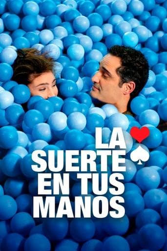 La Suerte en tus Manos poster - Find streaming availability